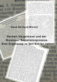 Produktbild: Gerhart Hauptmann und der Breslauer Sozialistenprozess