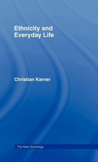Produktbild: Ethnicity and Everyday Life