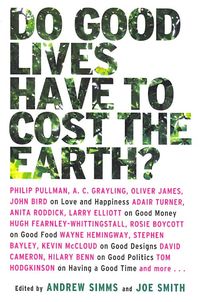 Produktbild: Do Good Lives Have to Cost the Earth