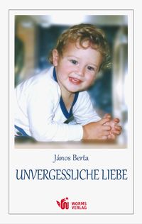 Produktbild: Unvergessliche Liebe