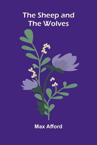 Produktbild: The Sheep And The Wolves