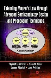 Produktbild: Extending Moore's Law Through Advanced Semiconductor Design and Processing Techniques