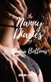 Produktbild: The Nanny Diaries #4: Sierra Bottoms