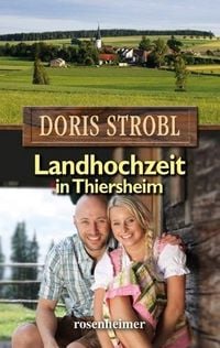 Produktbild: Strobl, D: Landhochzeit in Thiersheim