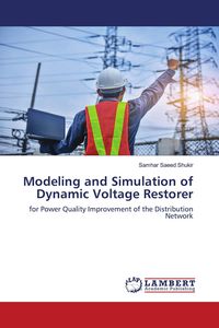 Produktbild: Modeling and Simulation of Dynamic Voltage Restorer