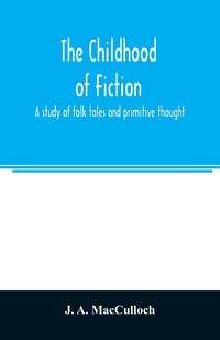 Produktbild: The childhood of fiction