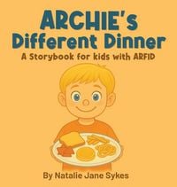 Produktbild: Archie's Different Dinner