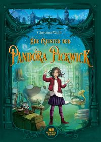 Bild vom Artikel Die Geister der Pandora Pickwick vom Autor Christina Wolff