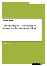 Produktbild: Erholung im Sport - Psychoregulative Ma&szlig;nahmen (Entspannungsverfahren)
