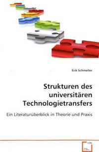 Produktbild: Schmelter Erik: Strukturen des universit&auml;ren Technologietran