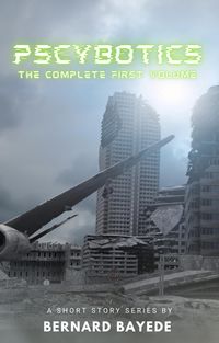 Produktbild: Pscybotics (The Complete First Volume)