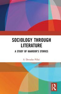 Produktbild: Pillai, S: Sociology Through Literature