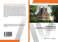Produktbild: Geheimnisse in der Princesse de Cl&egrave;ves