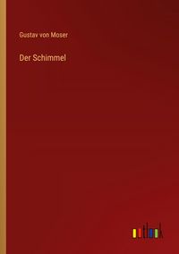 Produktbild: Der Schimmel