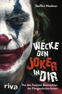 Wecke den Joker in dir von Steffen Haubner