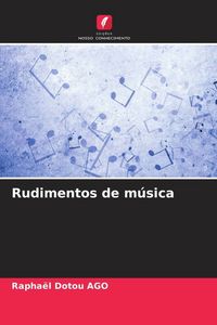 Produktbild: Rudimentos de m&uacute;sica