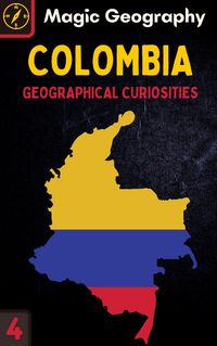 Produktbild: Colombia (Geographical Curiosities, #4)
