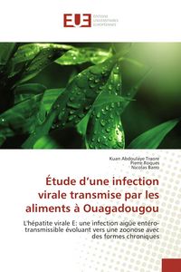Produktbild: &Eacute;tude d'une infection virale transmise par les aliments &agrave; Ouagadougou