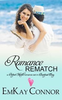 Produktbild: Romance Rematch (Perfect Match, #3)