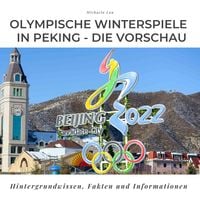 Produktbild: Olympische Winterspiele 2022 in Peking - Die Vorschau