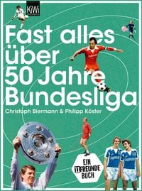 Produktbild: Fast alles &uuml;ber 50 Jahre Bundesliga