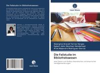 Produktbild: Die Fallstudie im Bibliothekswesen
