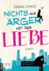 Produktbild: Nichts als &Auml;rger mit der Liebe