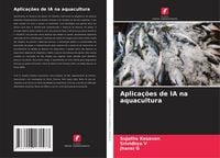 Produktbild: Aplica&ccedil;&otilde;es de IA na aquacultura