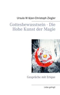 Produktbild: Gottesbewusstsein - Die Hohe Kunst der Magie