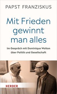 Produktbild: "Mit Frieden gewinnt man alles"