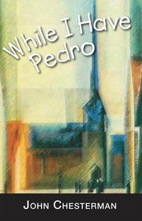 Produktbild: While I Have Pedro