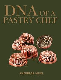 Produktbild: Dna Of a Pastry Chef