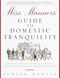 Produktbild: Miss Manners' Guide to Domestic Tranquility