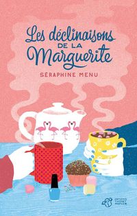 Produktbild: Les d&eacute;clinaisons de la Marguerite