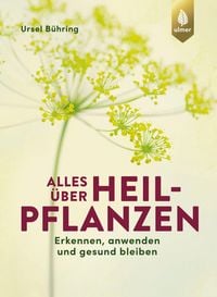 Produktbild: Alles über Heilpflanzen