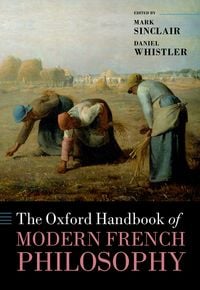 Produktbild: The Oxford Handbook of Modern French Philosophy