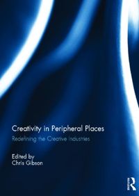 Produktbild: Creativity in Peripheral Places