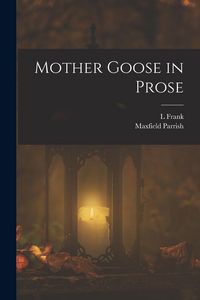 Produktbild: Mother Goose in Prose