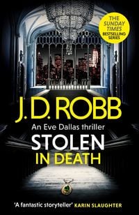 Produktbild: Stolen in Death: An Eve Dallas thriller (In Death 62)