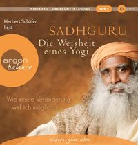 Bild vom Artikel Die Weisheit eines Yogi vom Autor Sadhguru