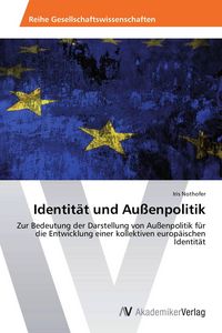 Produktbild: Identit&auml;t und Au&szlig;enpolitik