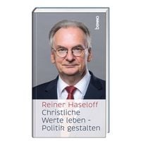 Produktbild: Christliche Werte leben &ndash; Politik gestalten