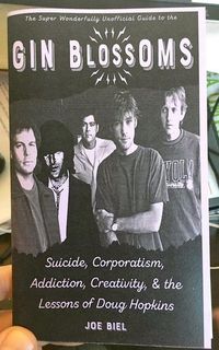 Produktbild: Gin Blossoms: Suicide, Corporatism, Addiction, Creativity, and the Lessons of Doug Hopkins