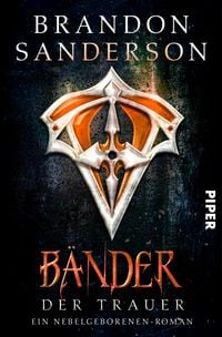 Produktbild: B&auml;nder der Trauer / Die Nebelgeborenen Bd.6