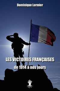 Produktbild: Les victoires fran&ccedil;aises de 1914 &agrave; nos jours