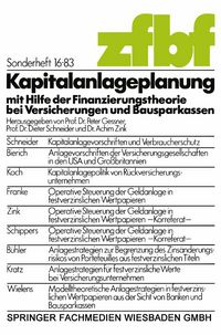Produktbild: Kapitalanlageplanung mit Hilfe der Finanzierungstheorie bei Versicherungen und Bausparkassen