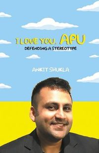Bild vom Artikel I Love You, Apu vom Autor Ankit Shukla