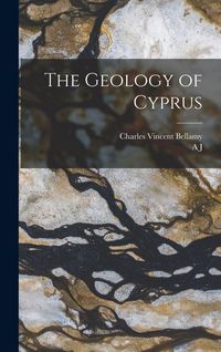 Produktbild: The Geology of Cyprus