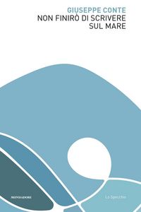 Produktbild: Non finir&ograve; di scrivere sul mare