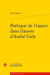 Produktbild: Po&eacute;tique de l'espace dans l'oeuvre d'Andr&eacute; Gide